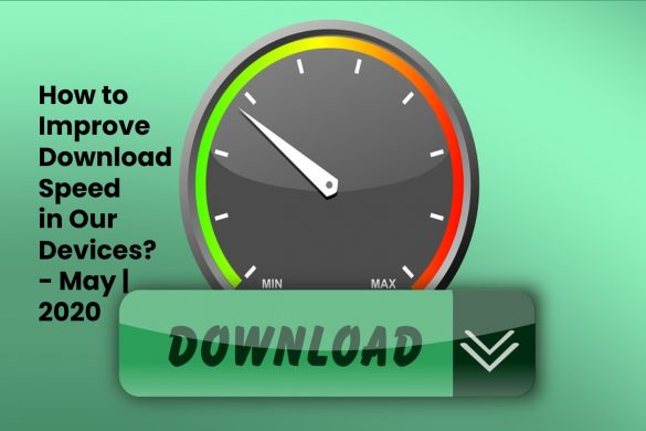 Improve Download Speed