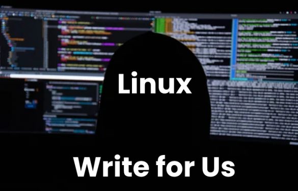 linux-write-for-us-guest-contribute-and-submit-post